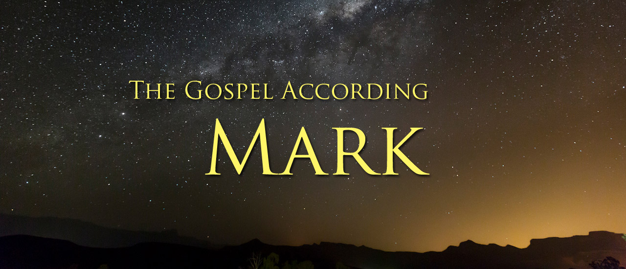 Read the Gospel of Mark